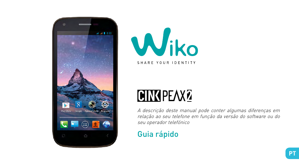 Guia rápido | Wiko CINK PEAX 2 User Manual | Page 99 / 194