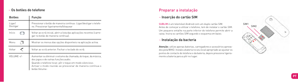 Preparar a instalação | Wiko SUBLIM User Manual | Page 49 / 90