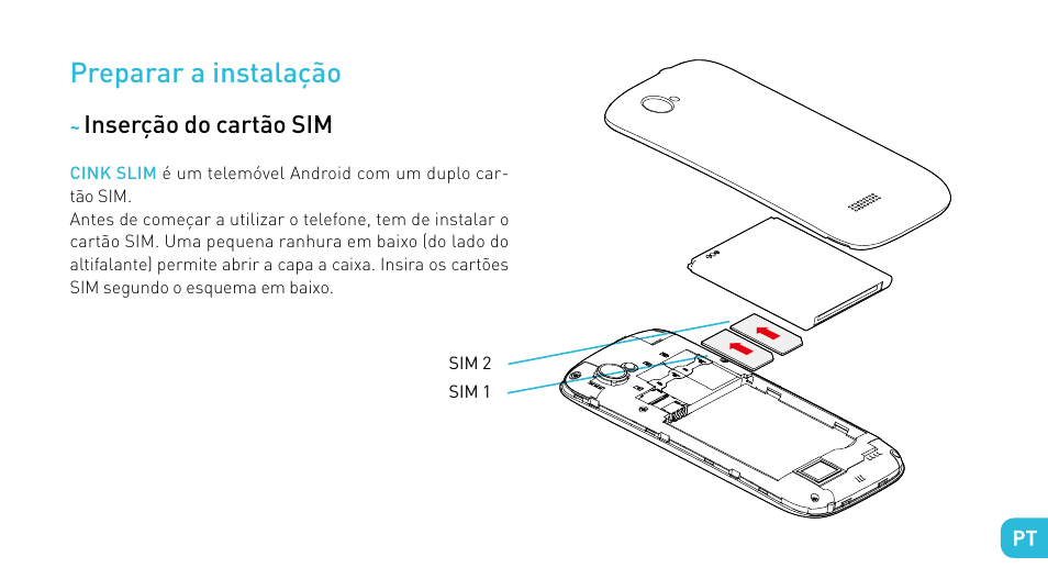 Preparar a instalação | Wiko CINK SLIM User Manual | Page 113 / 210