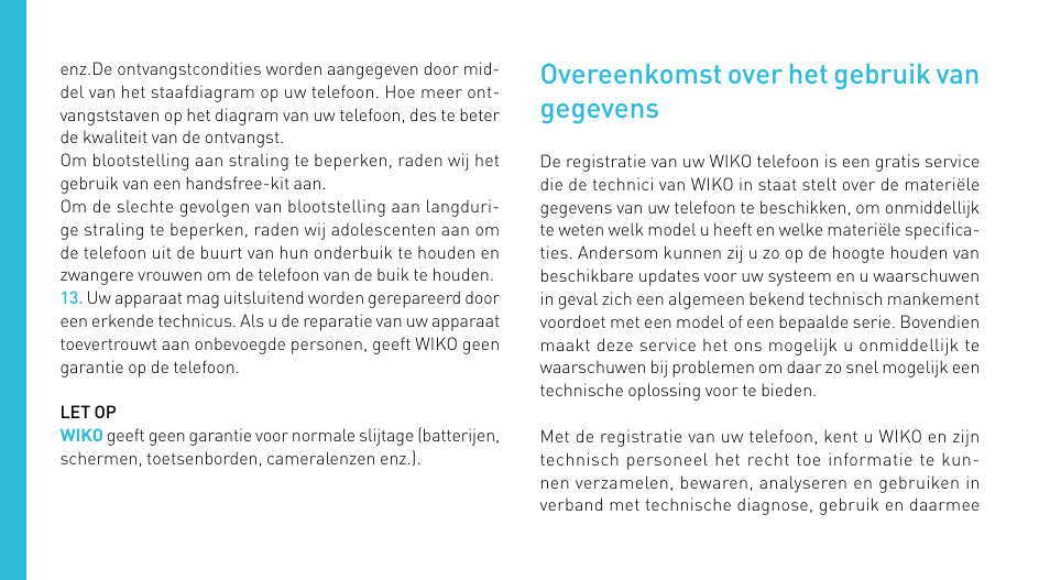 Overeenkomst over het gebruik van gegevens | Wiko CINK SLIM User Manual | Page 180 / 210