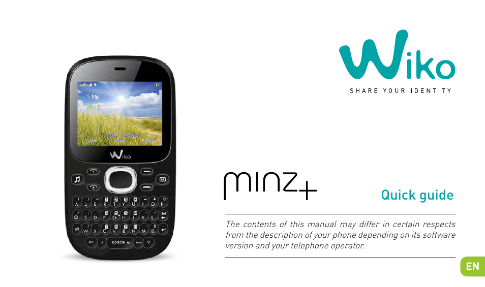 Guide rapide, Quick guide | Wiko MINZ+ User Manual | Page 21 / 148