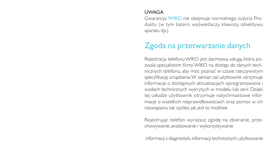Zgoda na przetwarzanie danych | Wiko LUBI 3 User Manual | Page 157 / 162