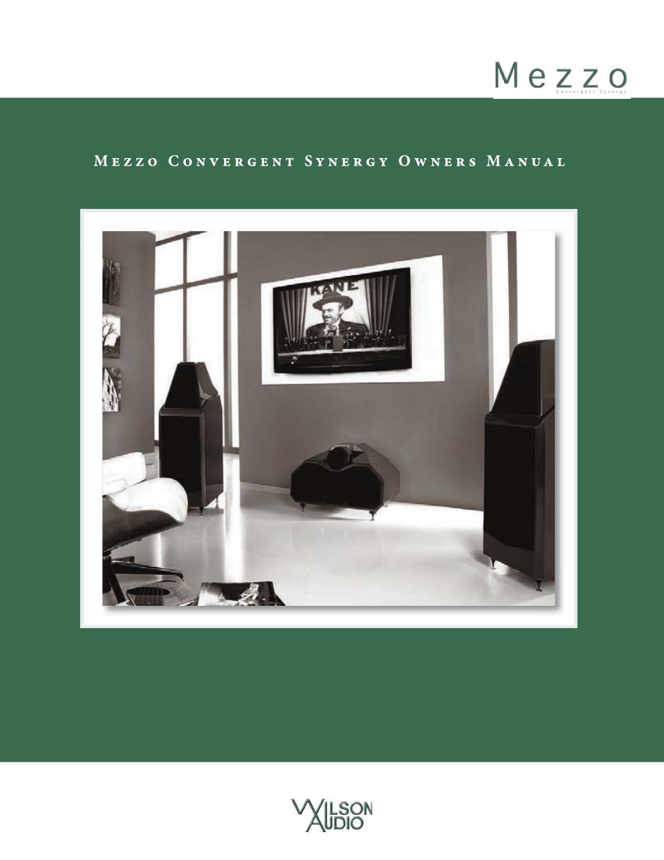 Wilson Audio Mezzo Convergent Synergy User Manual | 97 pages