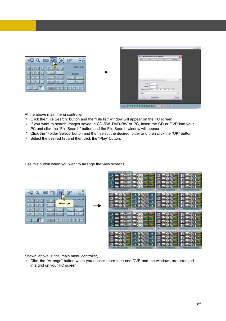 5 file search, 6 arrange the screen, Network viewer installation | Arrange the screen | Channel Vision DVR-4N User Manual | Page 86 / 95