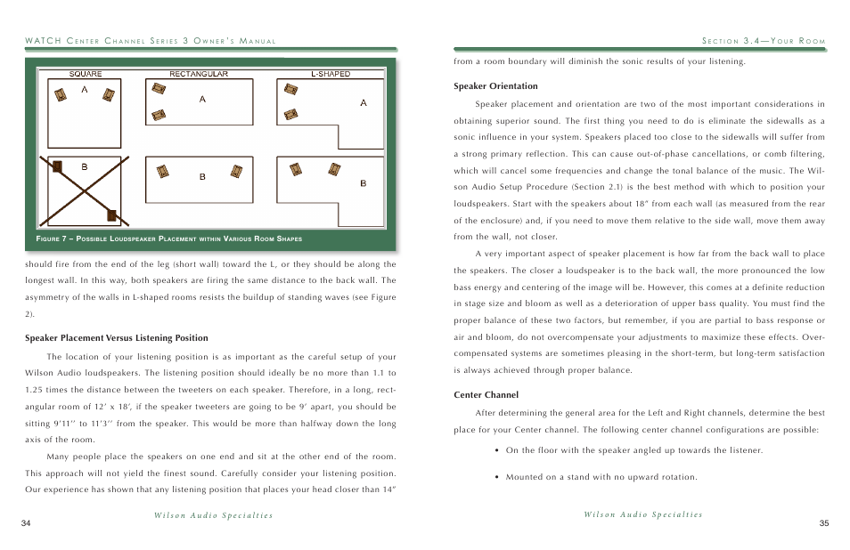 Speaker placement versus listening position, Speaker orientation, Center channel | Wilson Audio WATCH Center Series 3 User Manual | Page 18 / 54