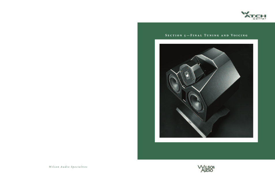 Wilson Audio WATCH Center Series 3 User Manual | Page 30 / 54