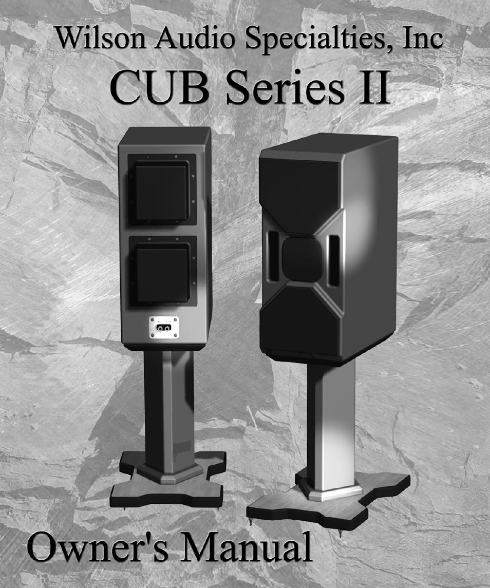 Wilson Audio Cub Series 2 User Manual | 64 pages