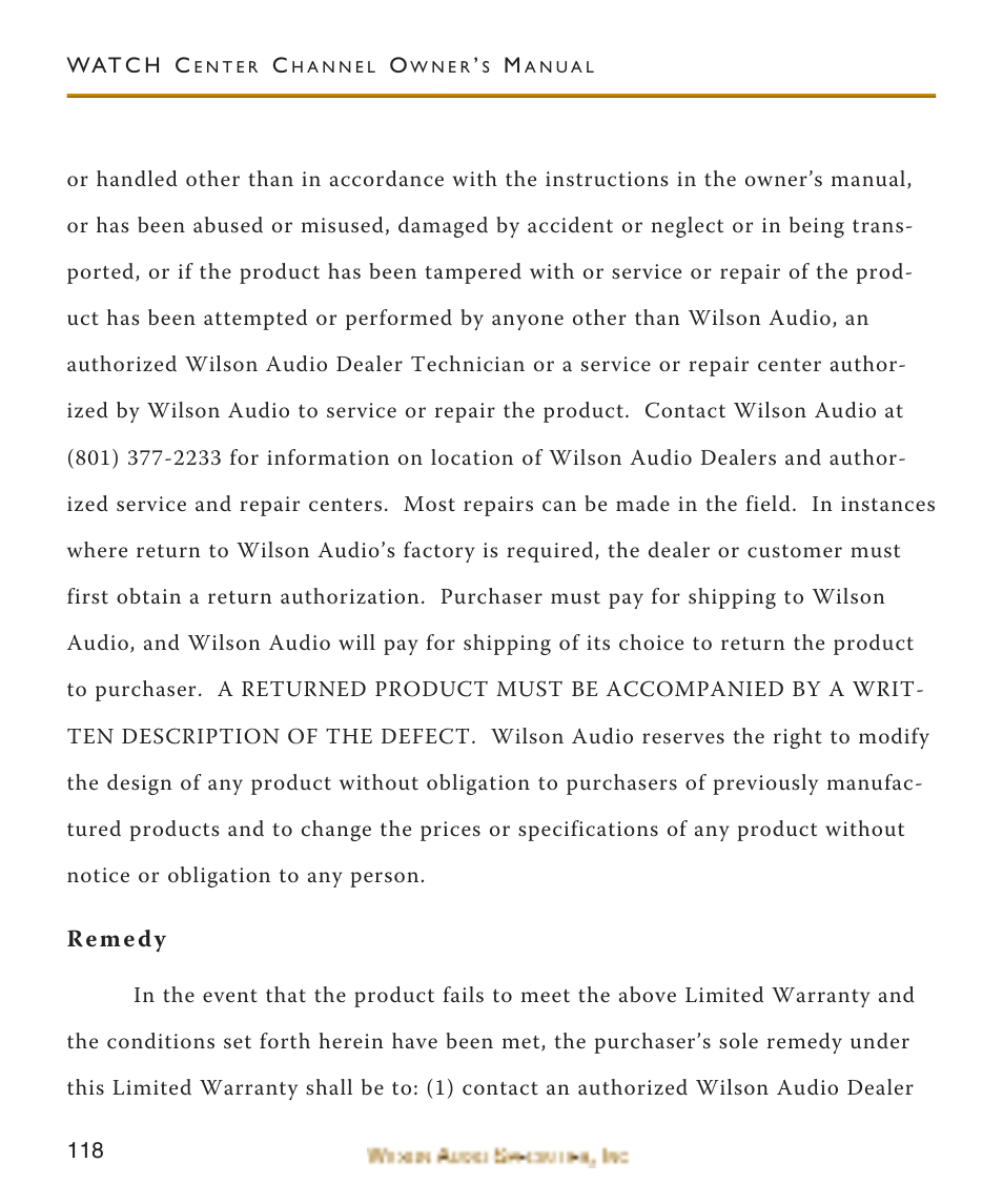 Remedy | Wilson Audio WATCH Center Channel Series 1 User Manual | Page 118 / 121