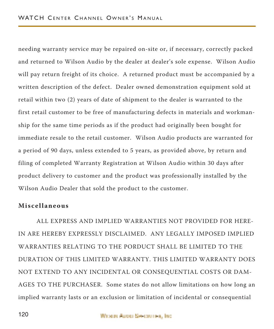 Miscellaneous | Wilson Audio WATCH Center Channel Series 1 User Manual | Page 120 / 121
