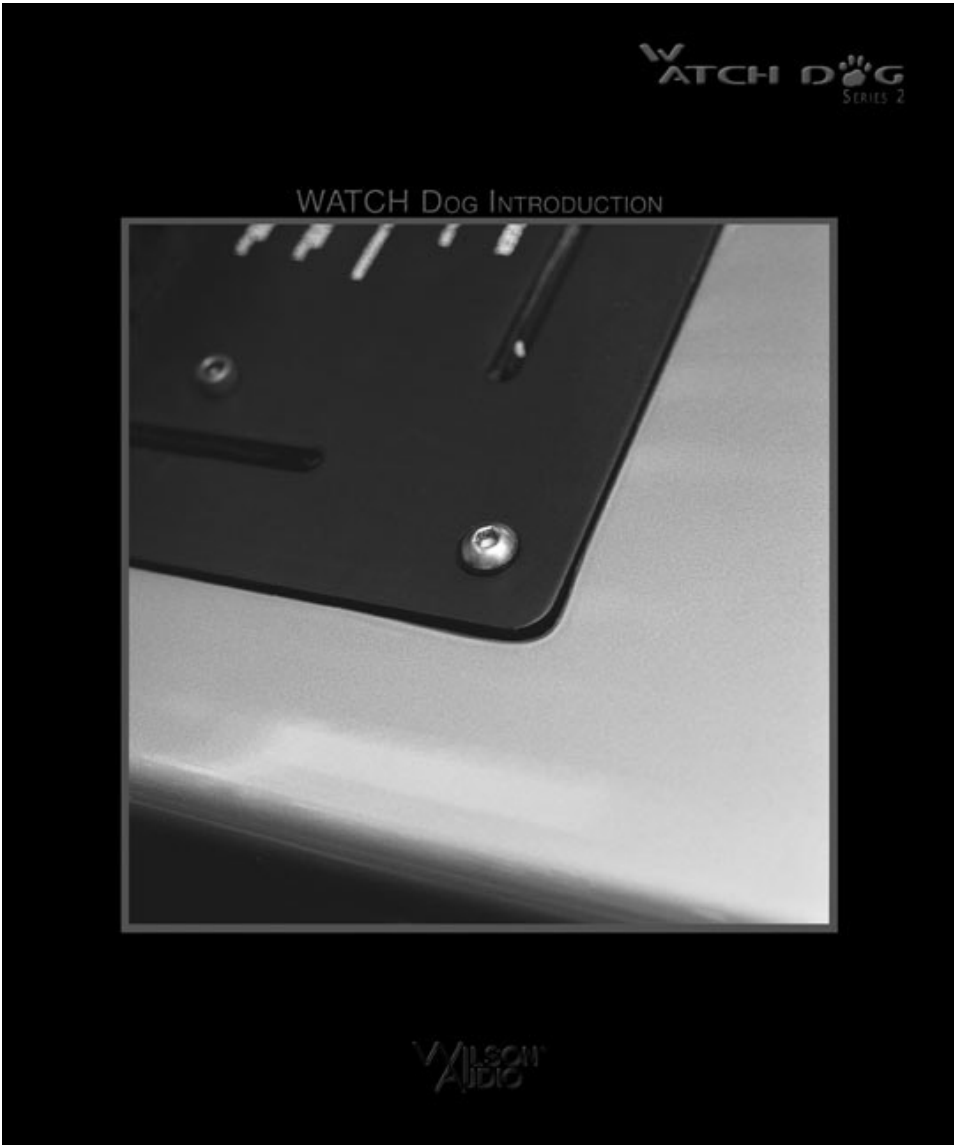 Wilson Audio WATCH Dog Subwoofer Series-2 User Manual | Page 7 / 87