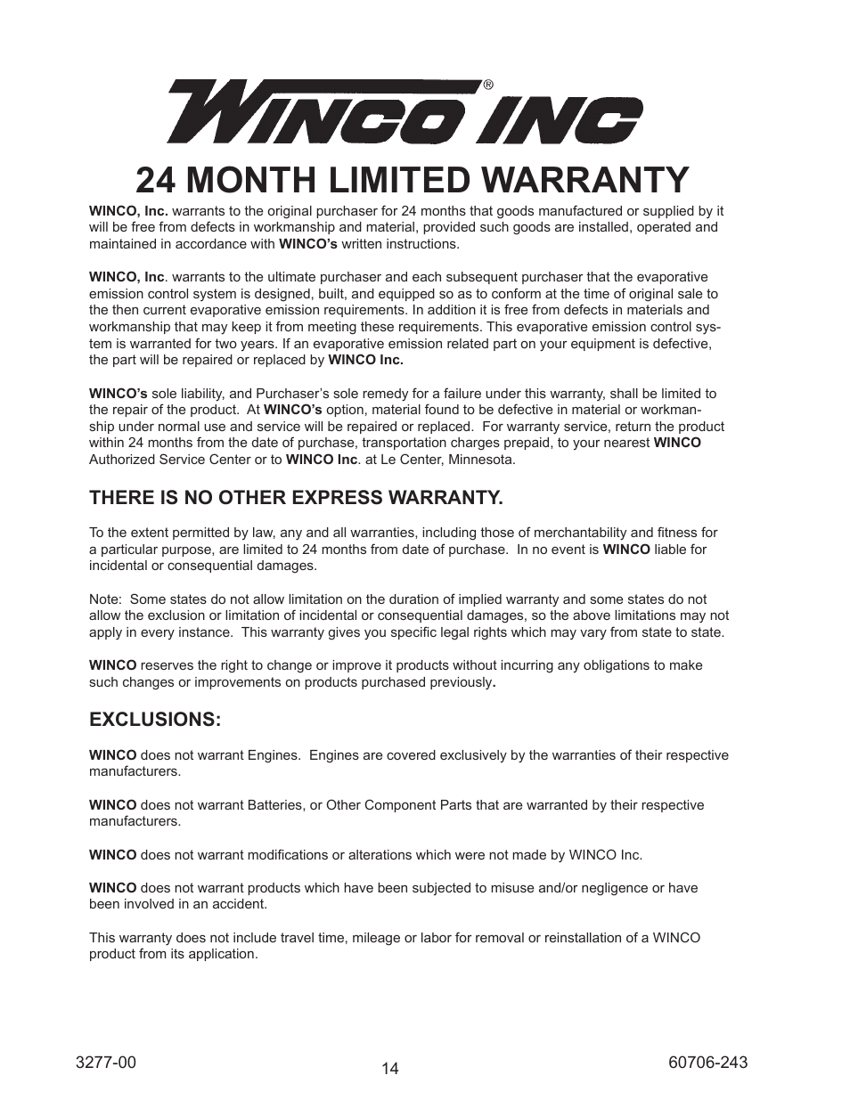 24 month limited warranty, There is no other express warranty, Exclusions | Winco WT3000H/C User Manual | Page 14 / 16