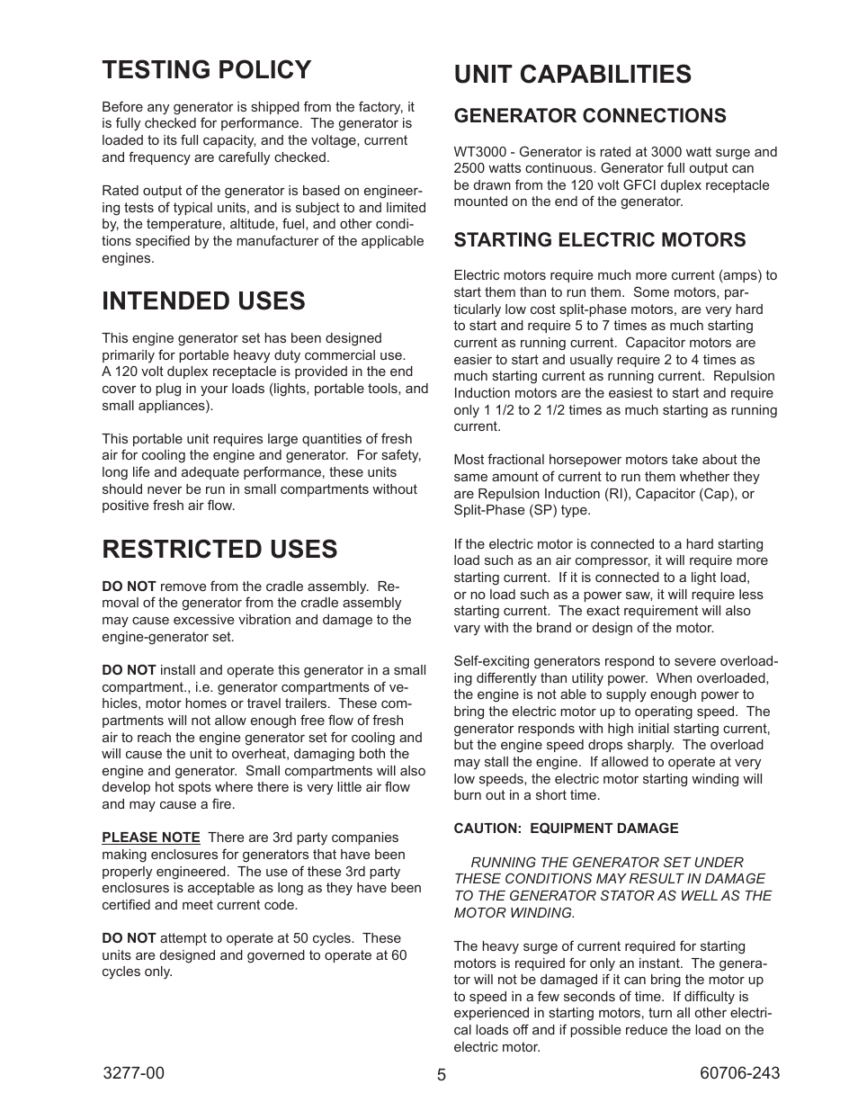 Testing policy, Intended uses, Restricted uses | Unit capabilities, Generator connections, Starting electric motors | Winco WT3000H/C User Manual | Page 5 / 16