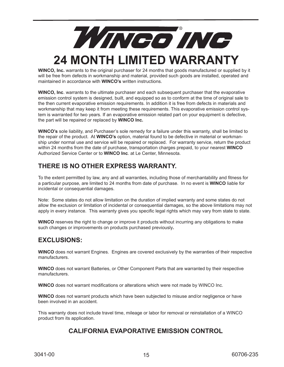 24 month limited warranty, There is no other express warranty, Exclusions | California evaporative emission control | Winco WC6000HE/D User Manual | Page 15 / 16