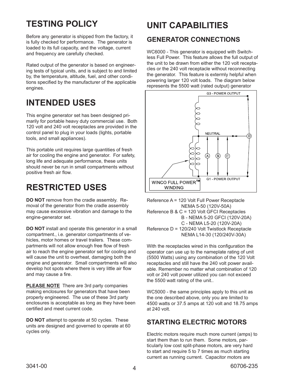 Testing policy, Intended uses, Restricted uses | Unit capabilities, Generator connections, Starting electric motors | Winco WC6000HE/D User Manual | Page 4 / 16