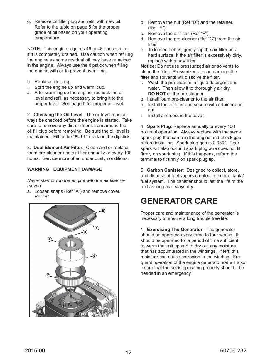 Generator care | Winco WC10000VE/E User Manual | Page 12 / 16