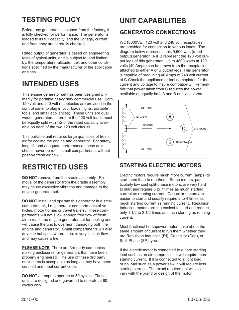 Testing policy, Intended uses, Restricted uses | Unit capabilities, Generator connections, Starting electric motors | Winco WC10000VE/E User Manual | Page 4 / 16