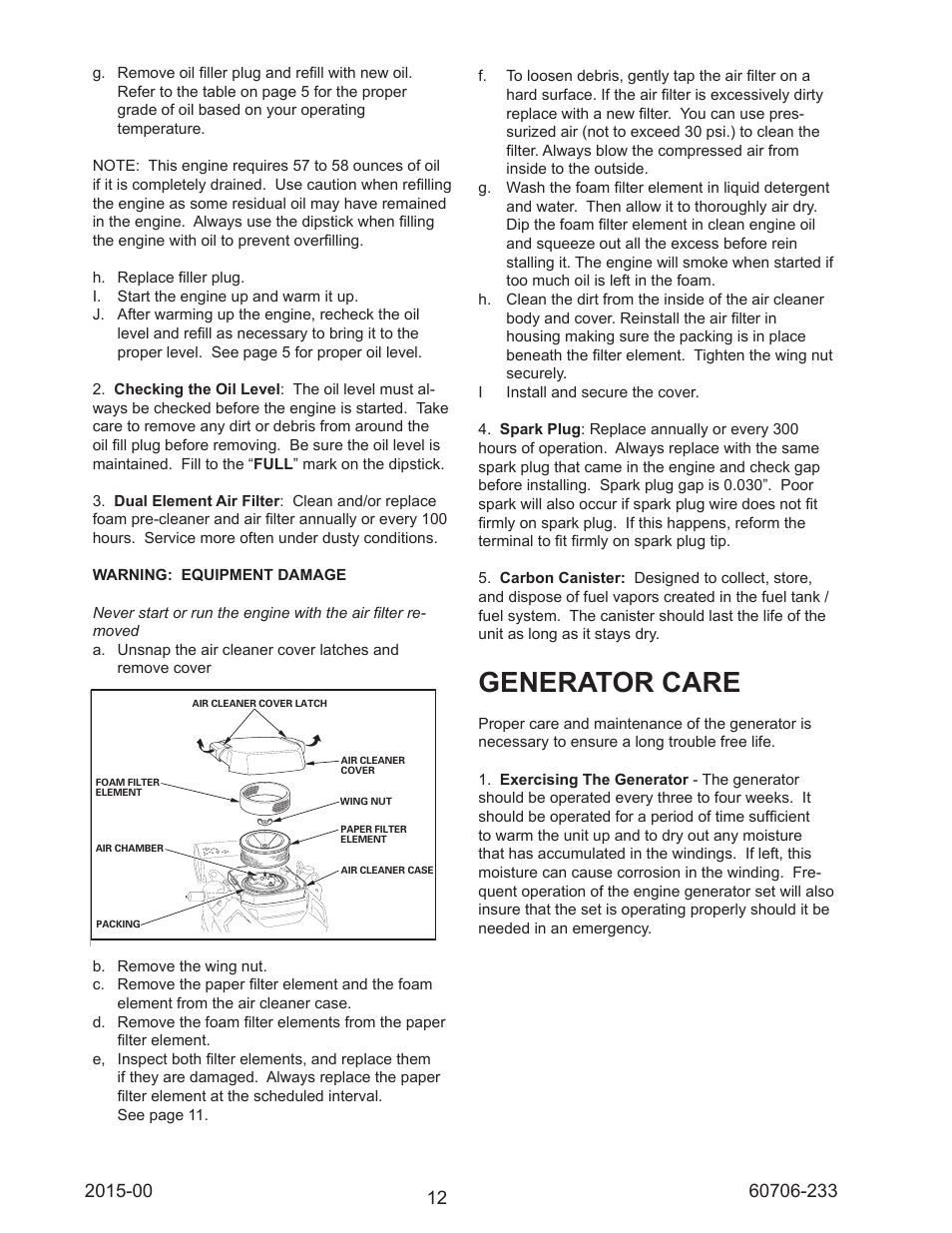 Generator care | Winco WL12000HE/K User Manual | Page 12 / 16