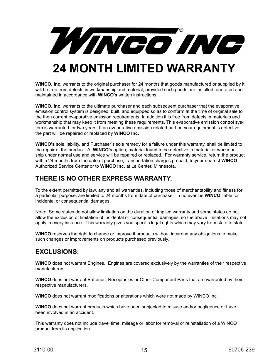 24 month limited warranty, There is no other express warranty, Exclusions | Winco WL18000VE/N User Manual | Page 15 / 16