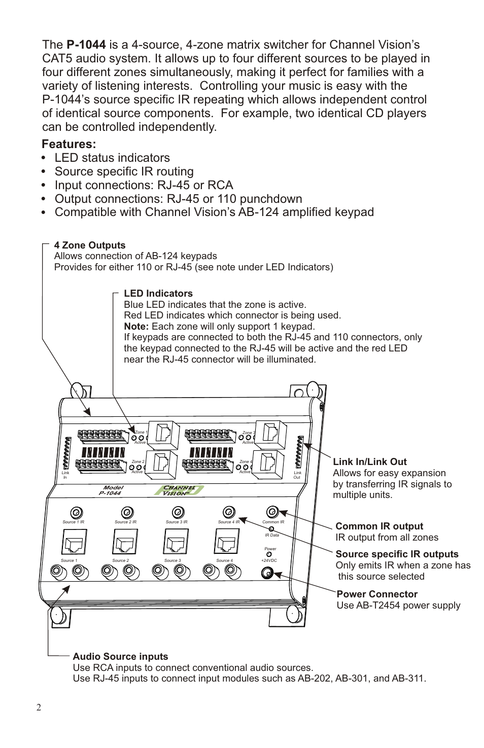 Compatibility how it works, Features, Led status indicators | Source specific ir routing, Input connections: rj-45 or rca | Channel Vision P-1044 User Manual | Page 2 / 12