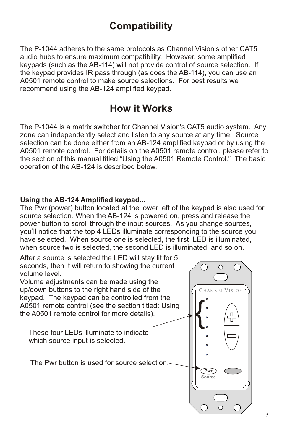 Compatibility how it works, Features, Led status indicators | Source specific ir routing, Input connections: rj-45 or rca | Channel Vision P-1044 User Manual | Page 3 / 12