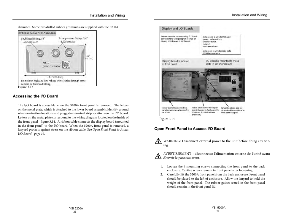 Accessing the i/o board, Open front panel to access i/o board | YSI 5200A User Manual | Page 20 / 128