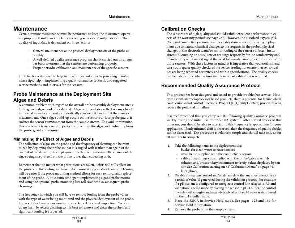 Maintenance, Probe maintenance at the deployment site, Algae and debris | Minimizing the effect of algae and debris, Calibration checks, Recommended quality assurance protocol, E 182p | YSI 5200A User Manual | Page 92 / 128