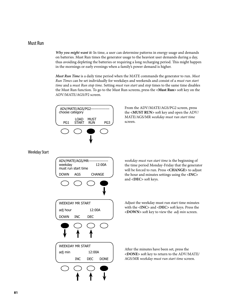 Must run | Outback Power Systems MATE2 User Manual | Page 81 / 128