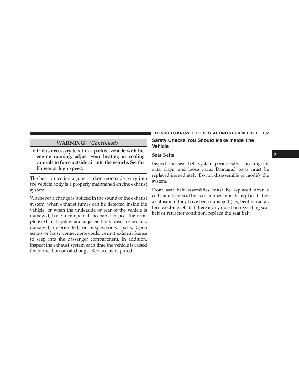 Safety checks you should make inside the vehicle, Seat belts, Safety checks you should make inside the | Vehicle | Ram Trucks 2015 Cargo Van Commercial - Owner Manual User Manual | Page 109 / 671