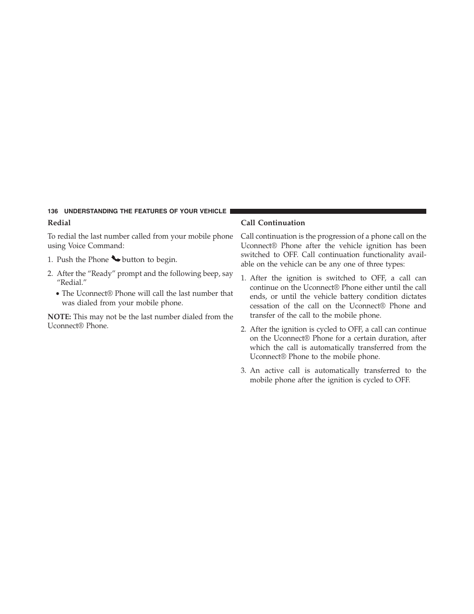 Redial, Call continuation | Ram Trucks 2015 Cargo Van Commercial - Owner Manual User Manual | Page 138 / 671