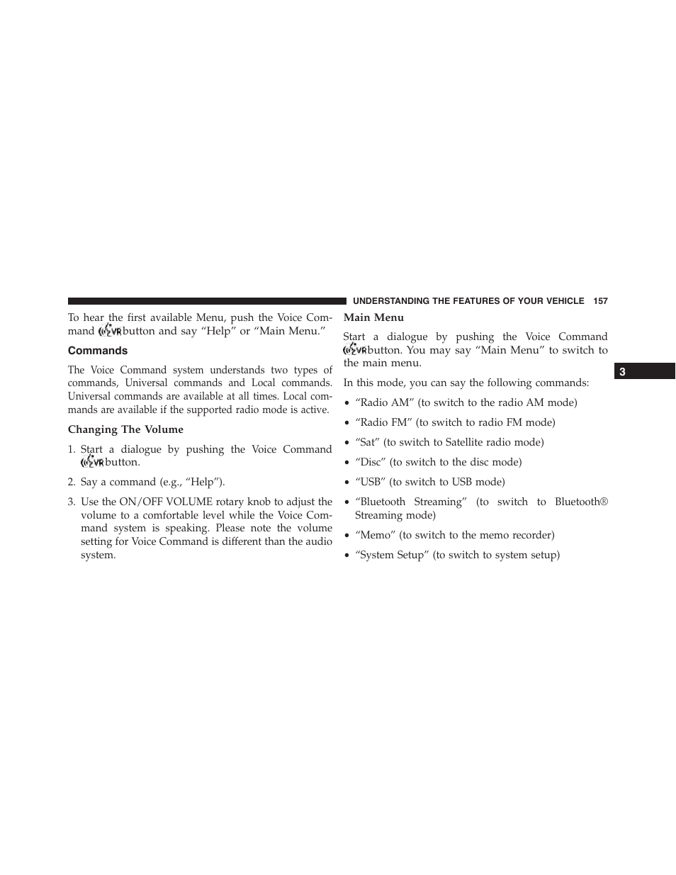 Commands, Changing the volume, Main menu | Ram Trucks 2015 Cargo Van Commercial - Owner Manual User Manual | Page 159 / 671