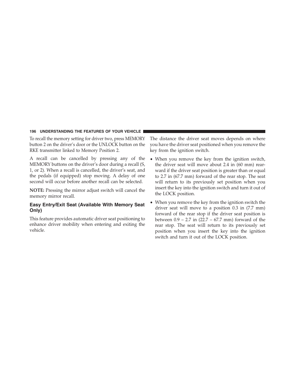 Easy entry/exit seat (available with, Memory seat only) | Ram Trucks 2015 Cargo Van Commercial - Owner Manual User Manual | Page 198 / 671