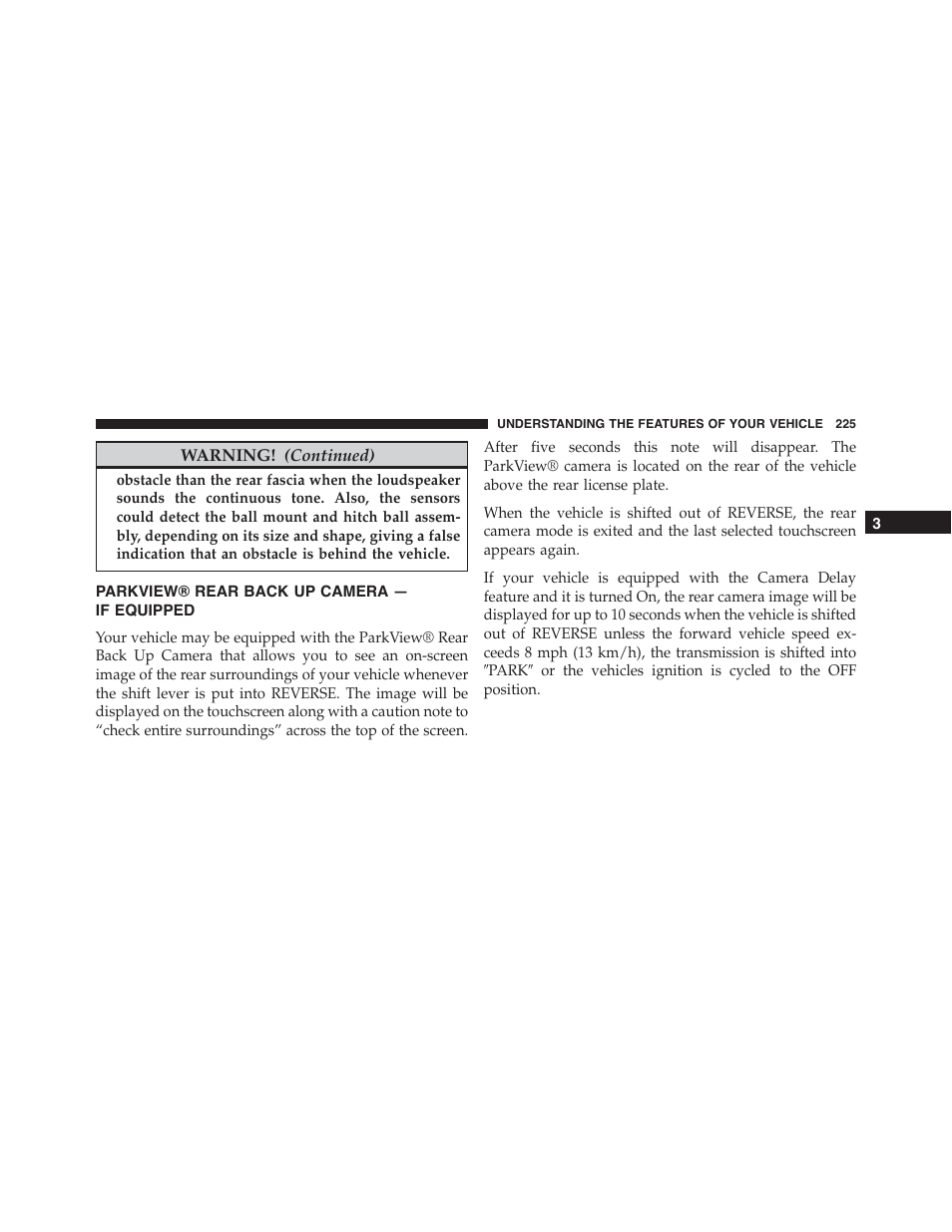 Parkview® rear back up camera — if equipped, Parkview® rear back up camera, If equipped | Ram Trucks 2015 Cargo Van Commercial - Owner Manual User Manual | Page 227 / 671