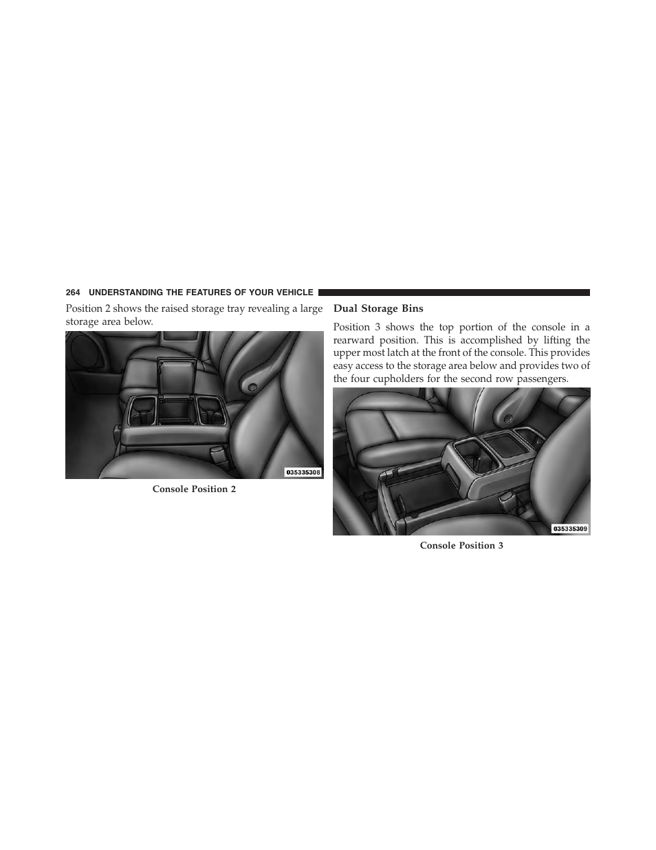Dual storage bins | Ram Trucks 2015 Cargo Van Commercial - Owner Manual User Manual | Page 266 / 671