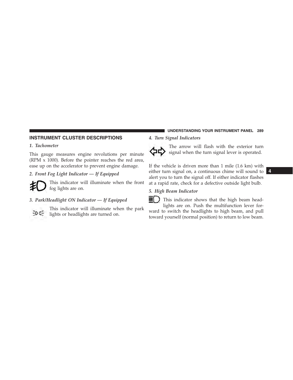 Instrument cluster descriptions | Ram Trucks 2015 Cargo Van Commercial - Owner Manual User Manual | Page 291 / 671