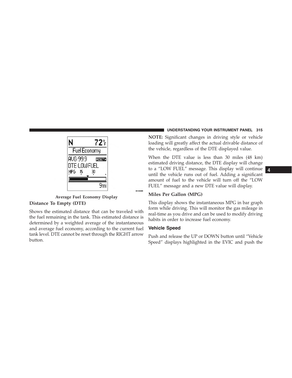 Distance to empty (dte), Miles per gallon (mpg), Vehicle speed | Ram Trucks 2015 Cargo Van Commercial - Owner Manual User Manual | Page 317 / 671