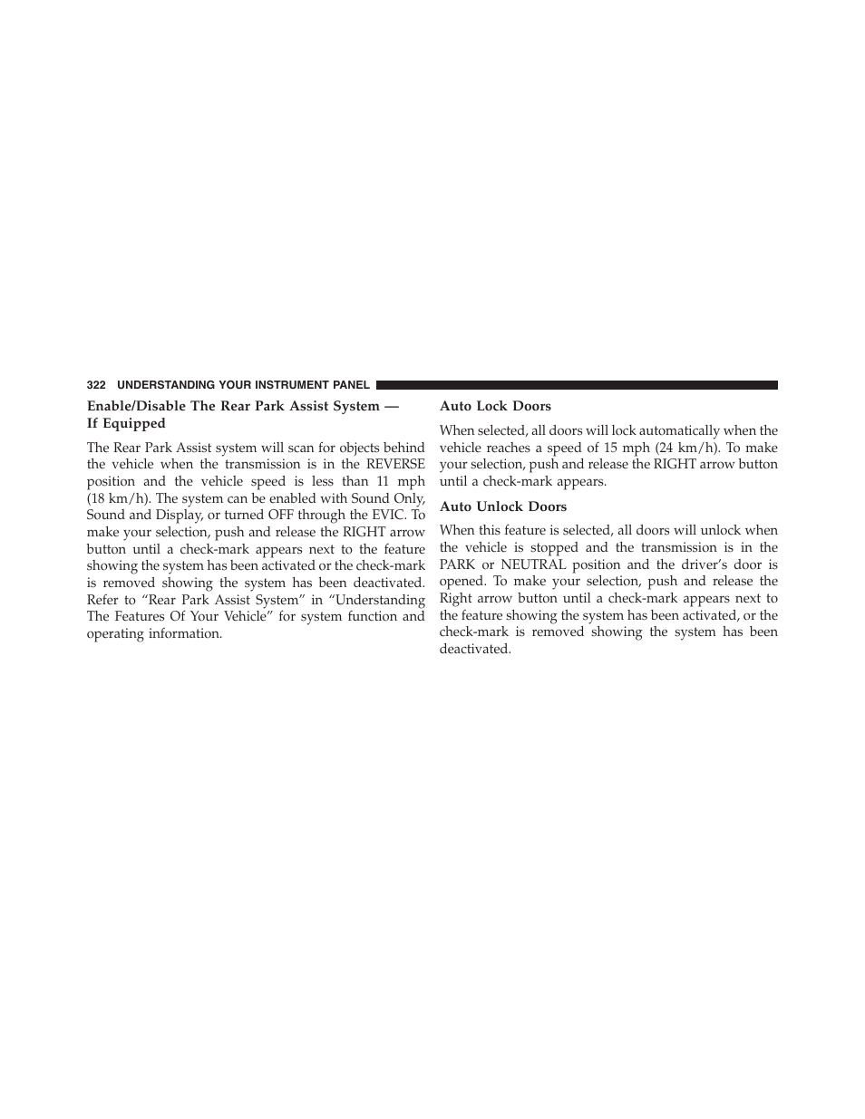 Auto lock doors, Auto unlock doors | Ram Trucks 2015 Cargo Van Commercial - Owner Manual User Manual | Page 324 / 671