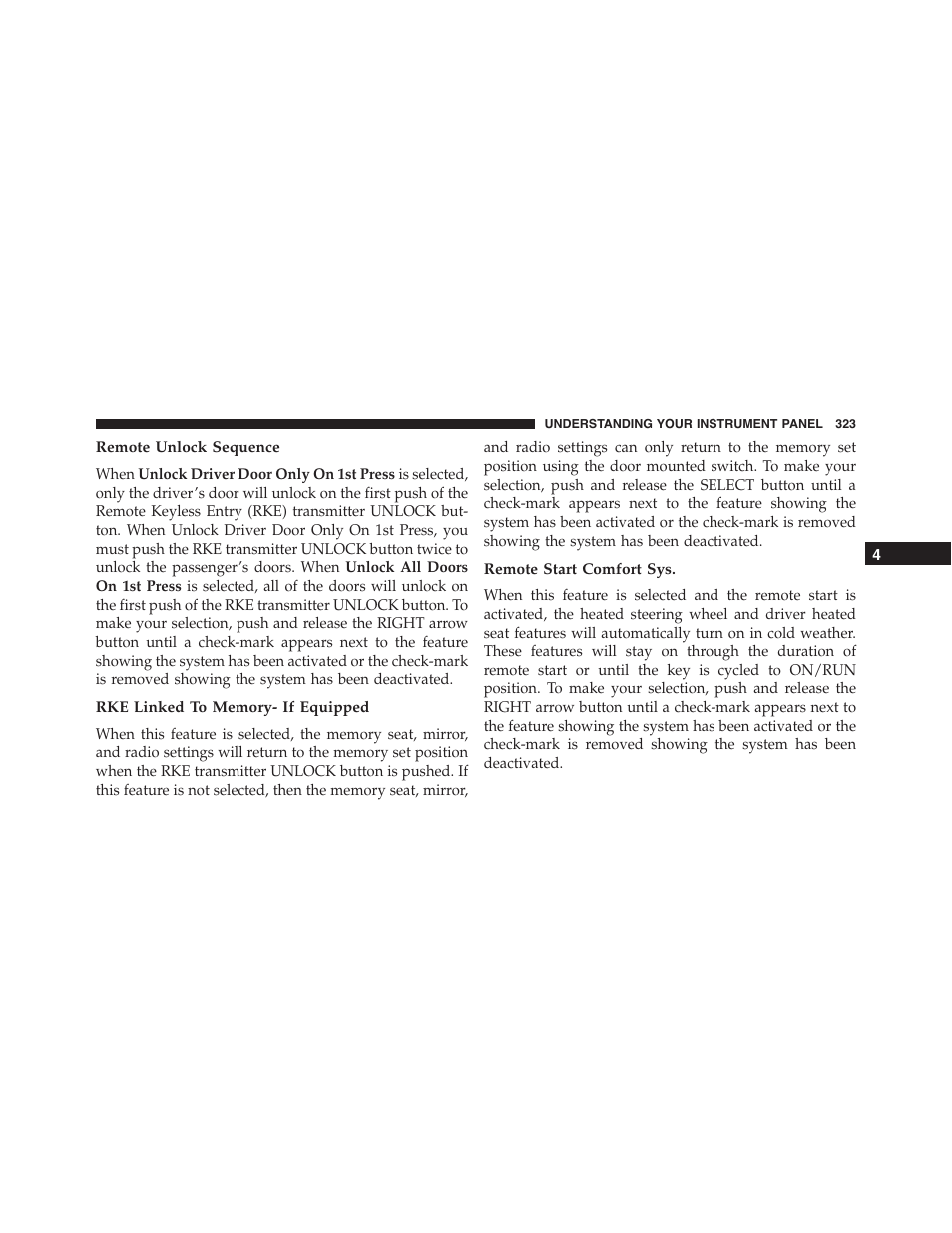 Remote unlock sequence, Rke linked to memory- if equipped, Remote start comfort sys | Ram Trucks 2015 Cargo Van Commercial - Owner Manual User Manual | Page 325 / 671