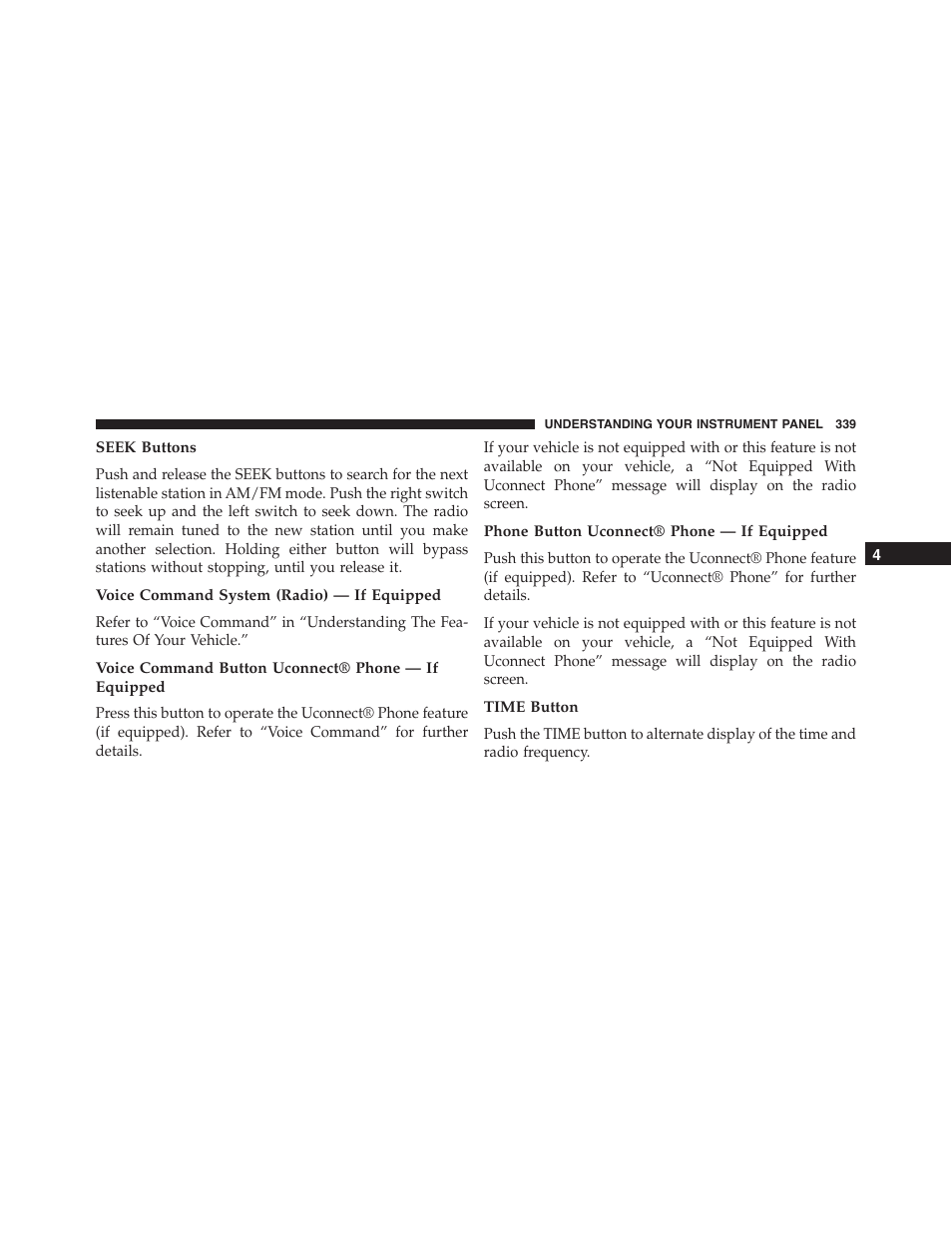 Seek buttons, Voice command system (radio) — if equipped, Voice command button uconnect® phone — if equipped | Phone button uconnect® phone — if equipped, Time button | Ram Trucks 2015 Cargo Van Commercial - Owner Manual User Manual | Page 341 / 671
