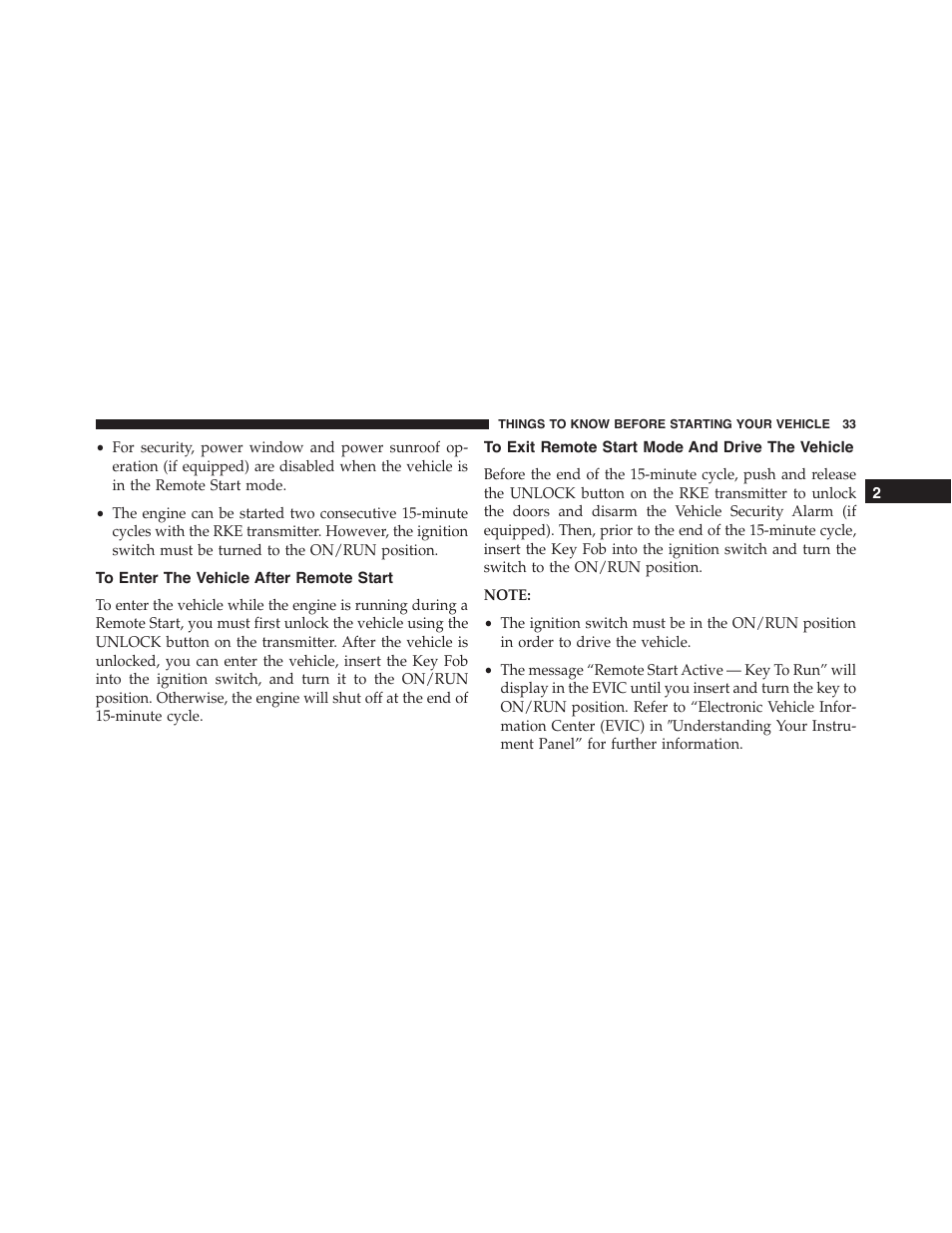 To enter the vehicle after remote start, To exit remote start mode and drive the vehicle, To exit remote start mode and drive the | Vehicle | Ram Trucks 2015 Cargo Van Commercial - Owner Manual User Manual | Page 35 / 671
