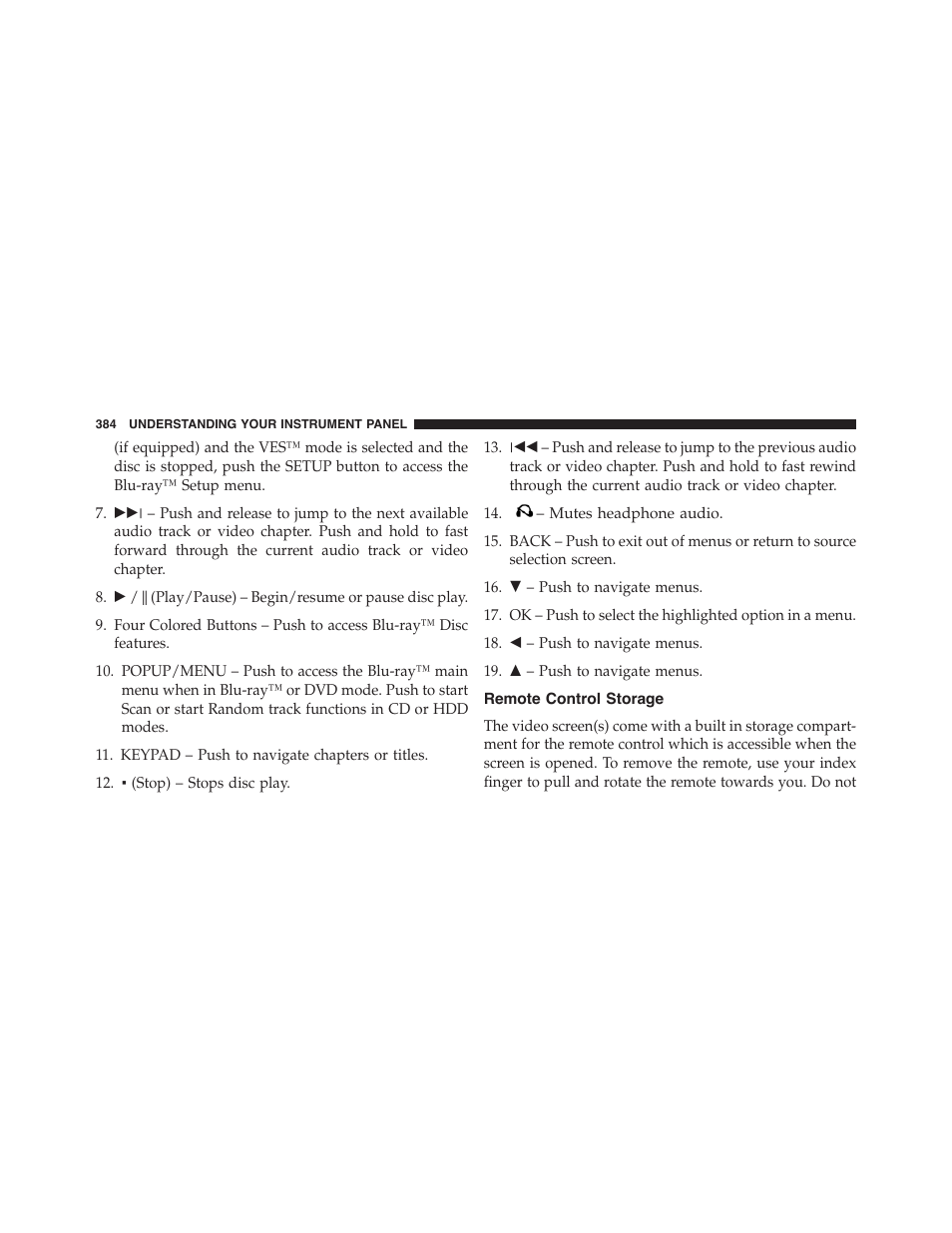 Remote control storage | Ram Trucks 2015 Cargo Van Commercial - Owner Manual User Manual | Page 386 / 671