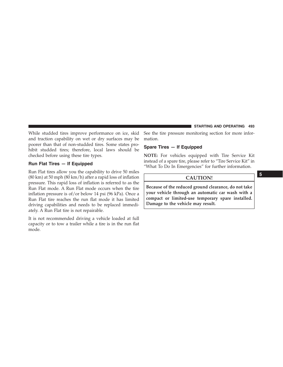Run flat tires — if equipped, Spare tires — if equipped | Ram Trucks 2015 Cargo Van Commercial - Owner Manual User Manual | Page 495 / 671