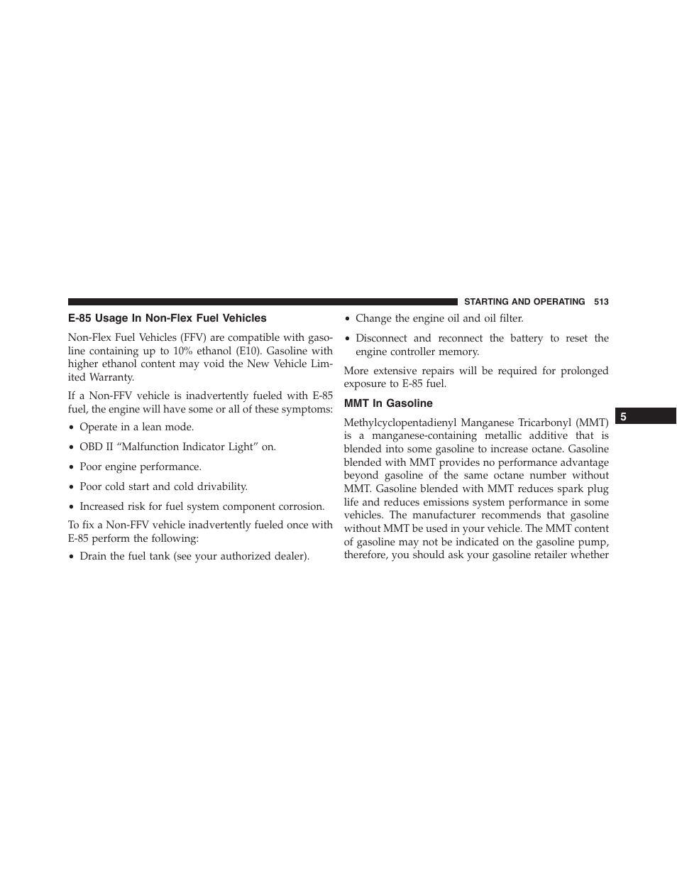 E-85 usage in non-flex fuel vehicles, Mmt in gasoline | Ram Trucks 2015 Cargo Van Commercial - Owner Manual User Manual | Page 515 / 671