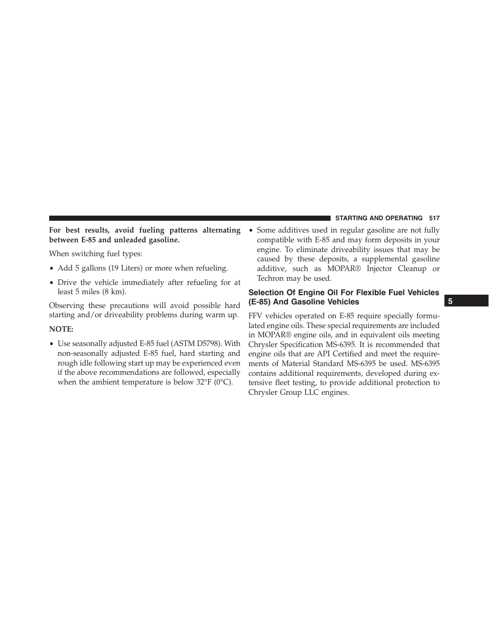 Selection of engine oil for flexible fuel, Vehicles (e-85) and gasoline vehicles | Ram Trucks 2015 Cargo Van Commercial - Owner Manual User Manual | Page 519 / 671