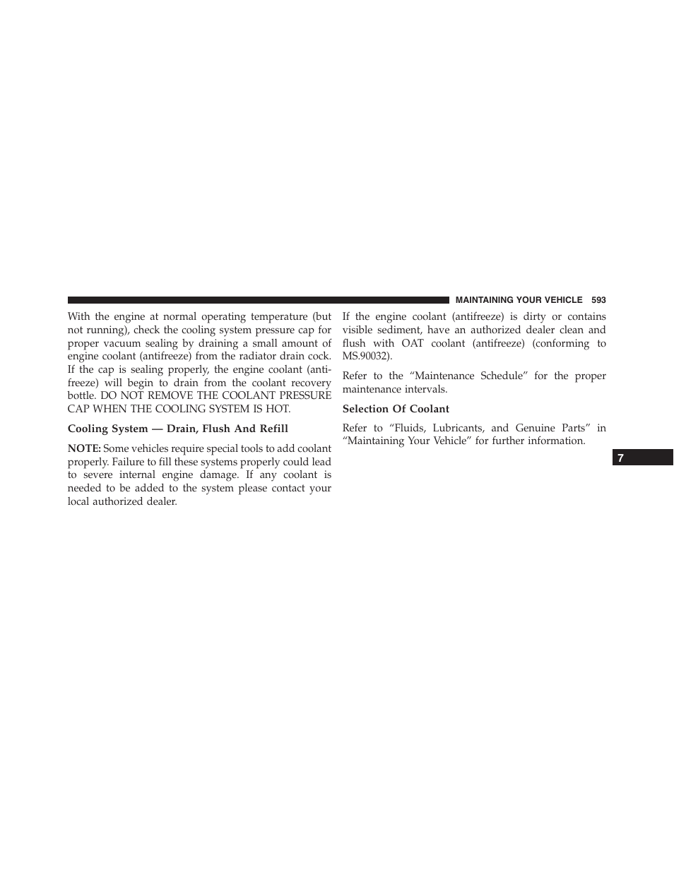 Cooling system — drain, flush and refill, Selection of coolant | Ram Trucks 2015 Cargo Van Commercial - Owner Manual User Manual | Page 595 / 671