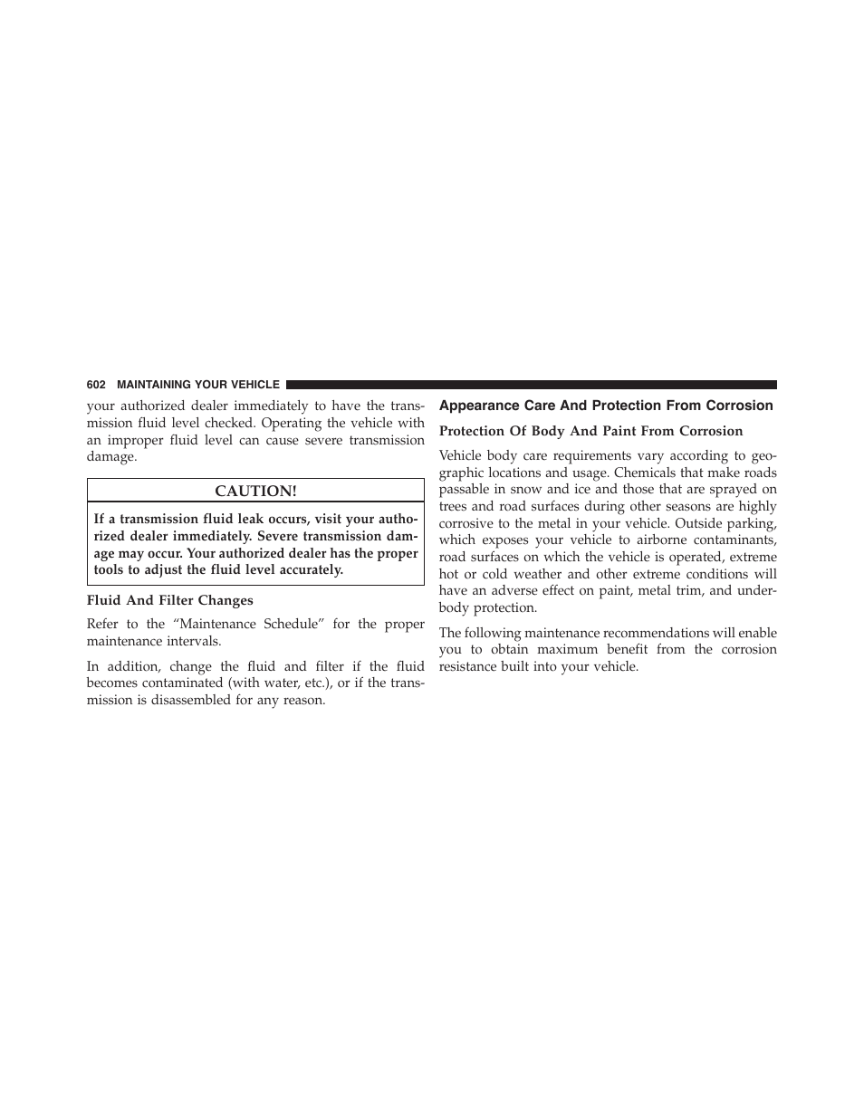 Fluid and filter changes, Appearance care and protection from corrosion, Protection of body and paint from corrosion | Appearance care and protection from, Corrosion | Ram Trucks 2015 Cargo Van Commercial - Owner Manual User Manual | Page 604 / 671