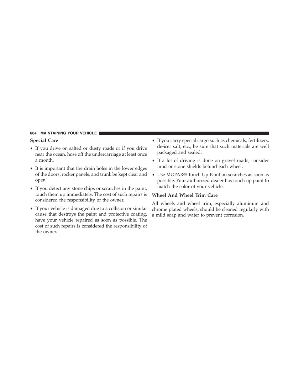 Special care, Wheel and wheel trim care | Ram Trucks 2015 Cargo Van Commercial - Owner Manual User Manual | Page 606 / 671