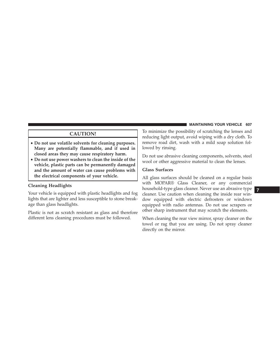 Cleaning headlights, Glass surfaces | Ram Trucks 2015 Cargo Van Commercial - Owner Manual User Manual | Page 609 / 671