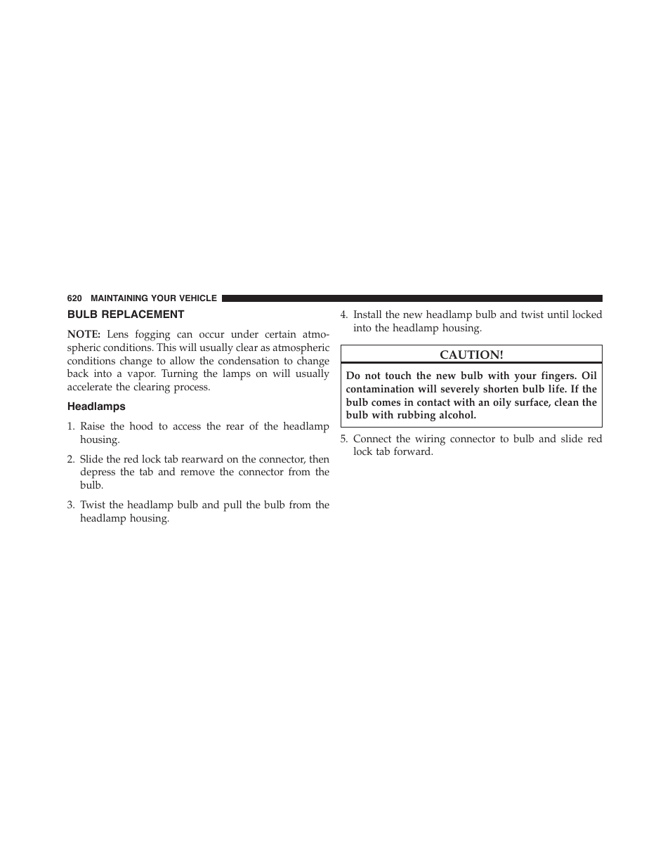 Bulb replacement, Headlamps | Ram Trucks 2015 Cargo Van Commercial - Owner Manual User Manual | Page 622 / 671