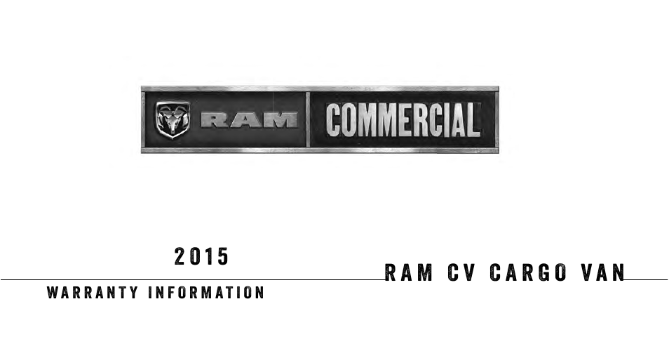 Ram Trucks 2015 Cargo Van Commercial - Warranty Manual User Manual | 44 pages