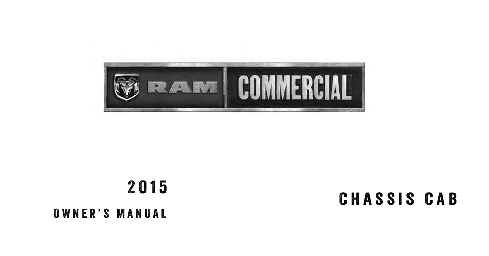 Ram Trucks 2015 Chassis Cab Commercial - Owner Manual User Manual | 599 pages